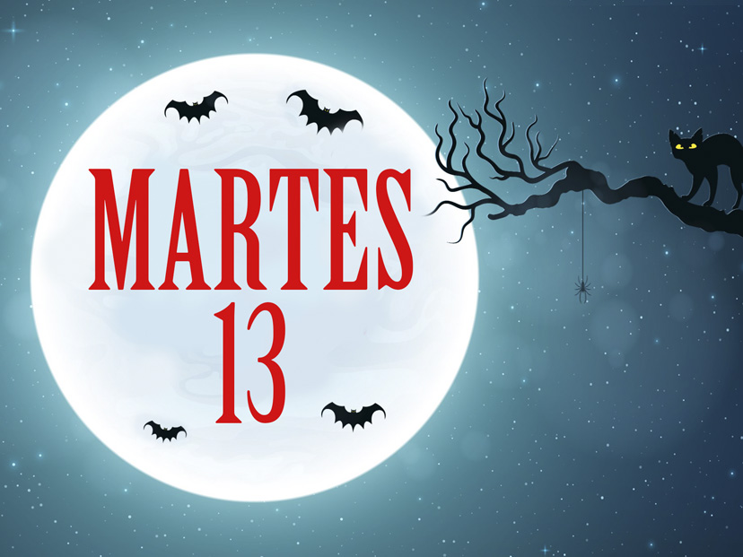 Martes 13